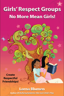 Girls' Respect Groups: No More Mean Girls!